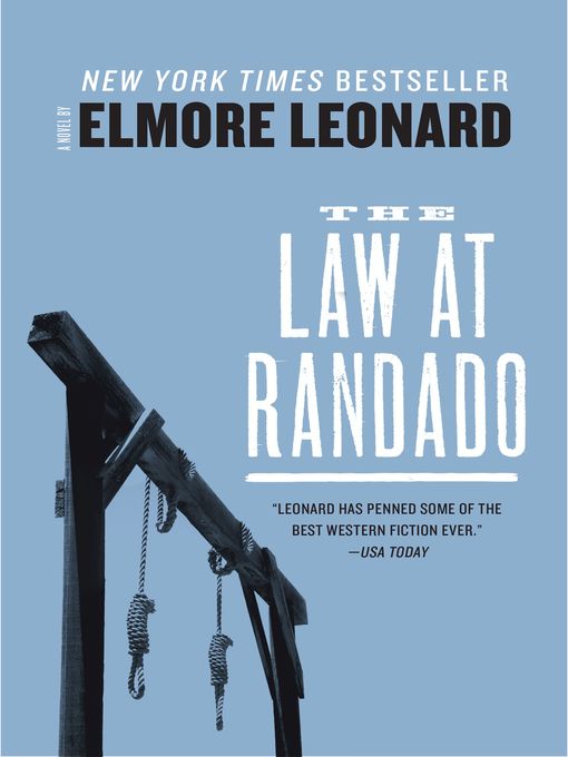 Title details for The Law at Randado by Elmore Leonard - Wait list